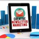 Creative Newsletter Marketing