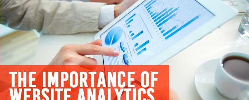 The Importance of Website Analytics