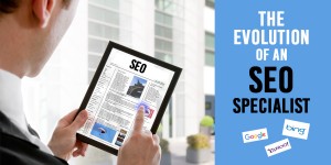 The Evolution of an SEO Specialist